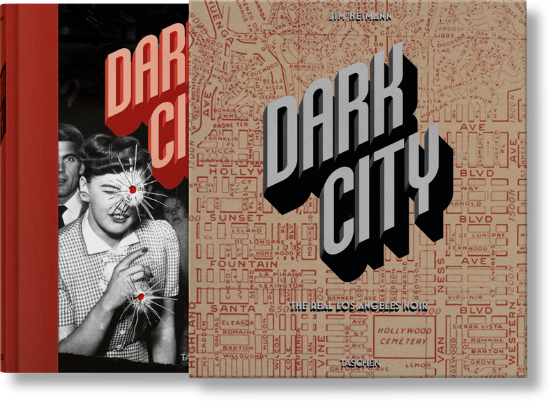 Dark City. The Real Los Angeles Noir