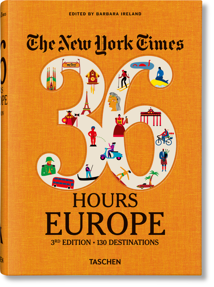 NYT. 36 Hours. Europe. 3rd Edition